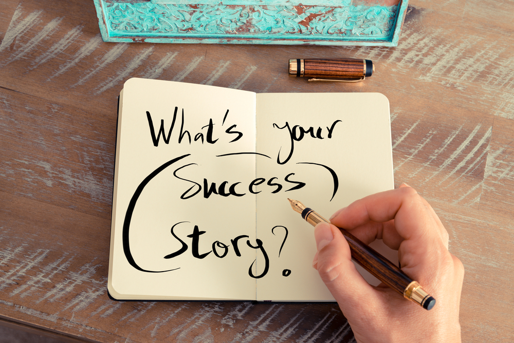 what's your success story?